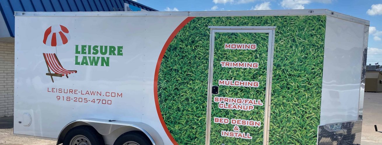 Trailer Wrap for Leisure Lawn by Precision Sign and Design Tulsa